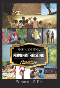 ENSIKLOPEDIA PERMAINAN TRADISIONAL NUSANTARA