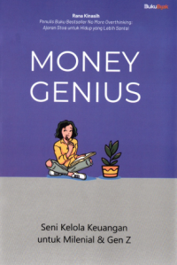 Image of MONEY GENIUS : SENI KELOLA KEUANGAN UNTUK MILENIAL & GEN Z
