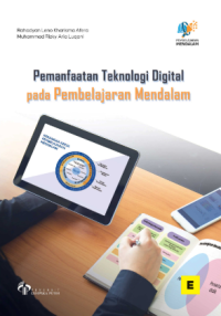 Pemanfaatan Teknologi Digital pada Pembelajaran Mendalam