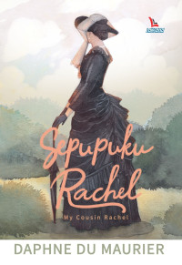 Image of SEPUPUKU RACHEL : MY COUSIN RACHEL