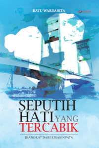 SEPUTIH HATI YANG TERCABIK