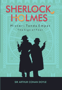 Image of SHERLOCK HOLMES MISTERI TANDA EMPAT : THE SIGN OF FOUR