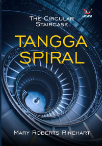 Image of TANGGA SPIRAL : THE CIRCULAR STAIRCASE