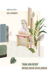 Image of TIDAK ADA RESEP MEMULIHKAN KEHILANGAN