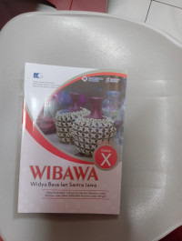 Image of WIBAWA Widya Basa lan Sastra JAWA Fase E Kelas X