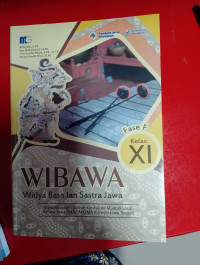 Image of WIBAWA Widya Basa lan Sastra Jawa Fase F kelas X1